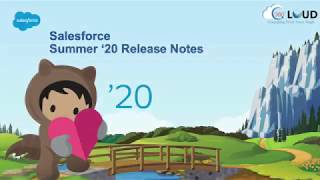Watch Us Dig Into Summer’20 Release Notes
