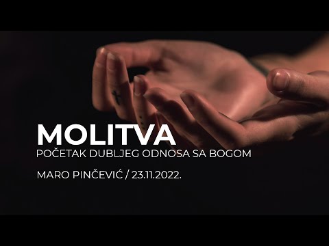 Maro Pinčević - Molitva - Početak dubljeg odnosa sa Bogom