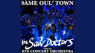 Same Oul&#39; Town (with the RTÉ Concert Orchestra)