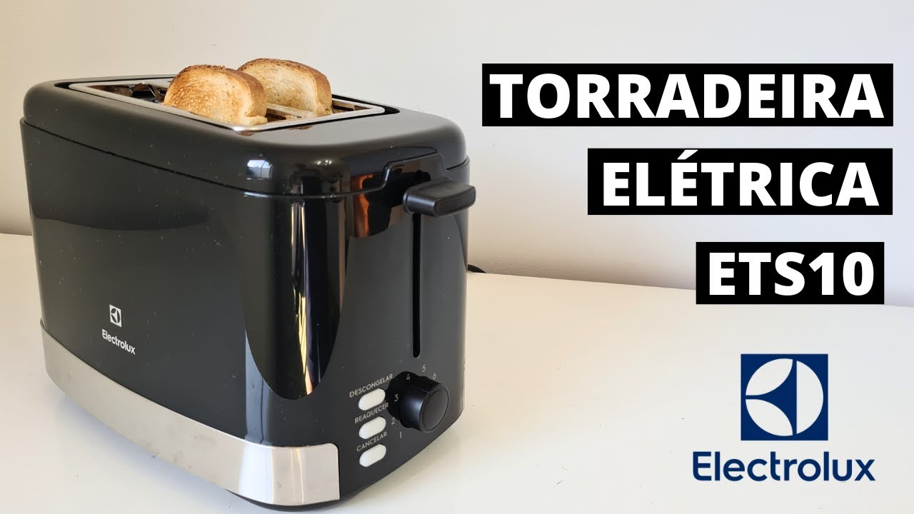 TORRADEIRA ELÉTRICA ELECTROLUX ETS10