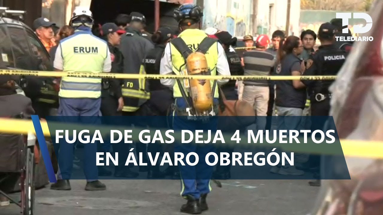 Fuga de gas deja cuatro personas muertas por intoxicación en Santa Fe, CdMx; uno era menor de edad