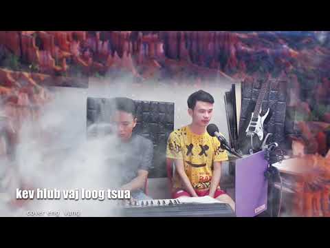 kev hlub vaj loog tsua cover  eng vang #vajloogtsua #beungthor