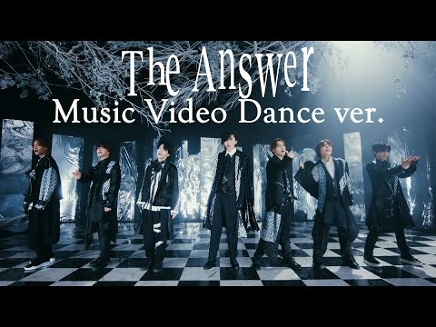 なにわ男子 - The Answer [Music Video Dance ver.]