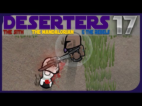 Part 17 | Star Wars: Deserters [RimWorld]