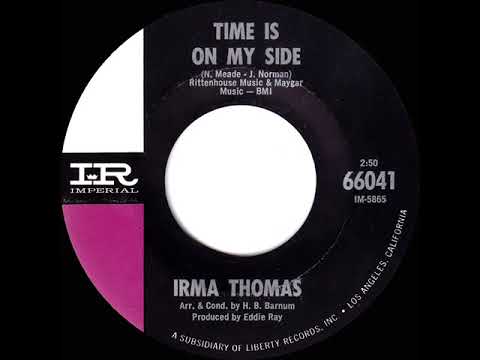 1964 Irma Thomas - Time Is On My Side
