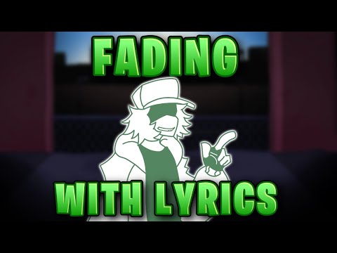 Fading with Lyrics | FNF Hazy River | FT @Monomoon018