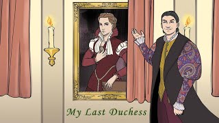 My Last Duchess Video Summary