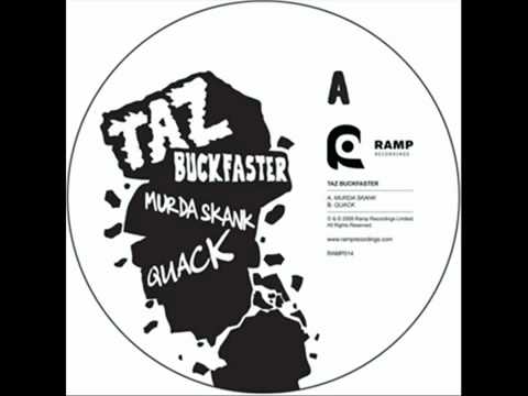 TAZ BUCKFASTER - MURDA SKANK