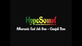 Alborosie feat Jah Sun - Ganjah Don