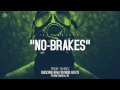 "No Breakes" - Hip Hop Sick Beat Instrumental Rap ...