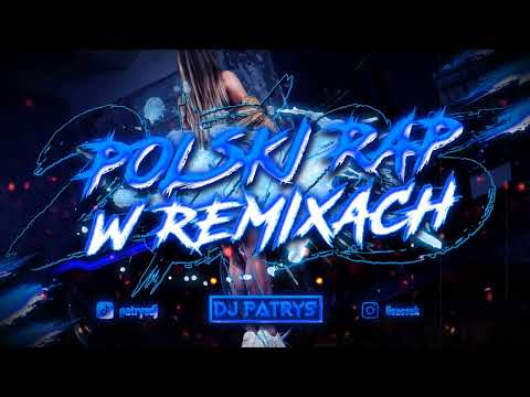 ❌💙💣POLSKI RAP W REMIXACH 2025 💙VOL.44 💣❌😍LUTY 2025 😍⚡💥 @DJ PATRYŚ 💥⚡