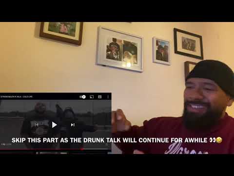 🔥💯 STRONGMUZIK K.KILLA - COLD LIFE! Up the 🇳🇺 FOR THIS ONE !🔥 STRAIGHT HORSED TALKN SHIT🤣🍺