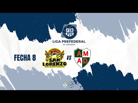 PREFEDERAL CORRIENTES 2025 - SAN LORENZO VS AMAD - FECHA 8
