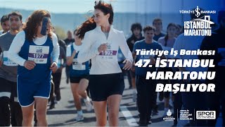 Türkiye İş Bankası 47. İstanbul Maratonu Başlıyor