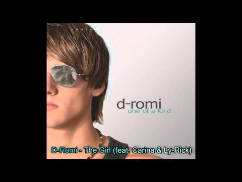 D-Romi - The Girl (feat. Carina & Ly-Rick)