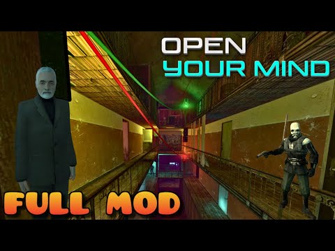 HALF LIFE 2 OPEN YOUR MIND | Full Mod Walkthrough | No Commentary