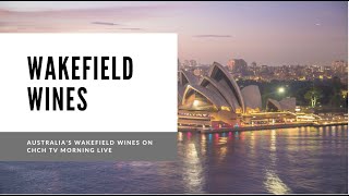 Meet Wakefield Wines from Clare Valley, Australia