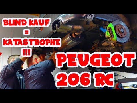 HARDY´S PEUGEOT 206 RC !!! Das Low Buget Projekt / Bestandsaufnahme + für den Tüv fertigmachen .