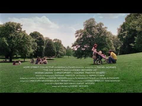 The Day Everything Changes Between Us - Trailer