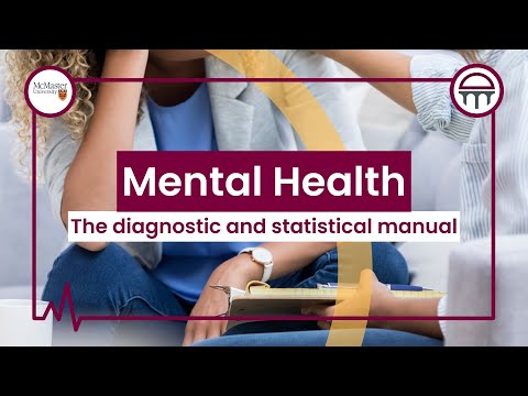 Demystifying the DSM (Diagnostic and Statistical Manual of Mental Disorders)