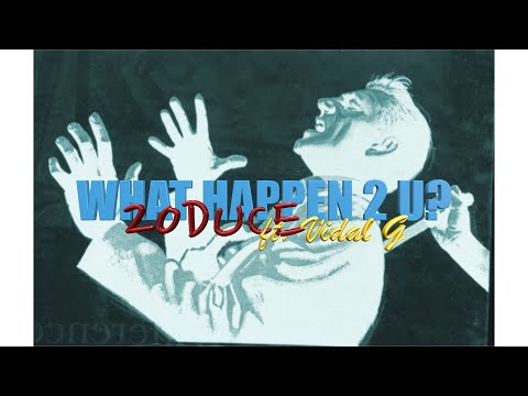 WHAT HAPPEN 2 U 20duce ft. Vidal Garcia