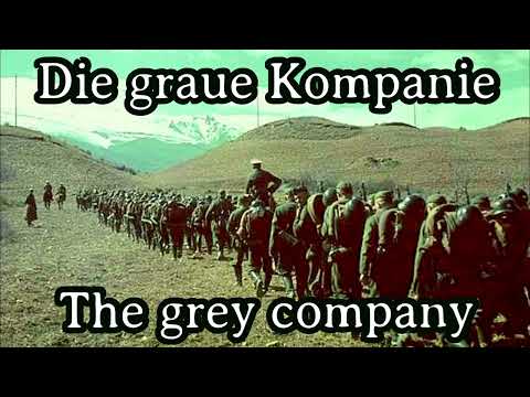 Karl Sternau - Die graue Kompanie [Best March Version][+ English Translation]