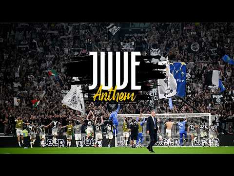 Juventus Anthem - Grande Juve – La bella Signora