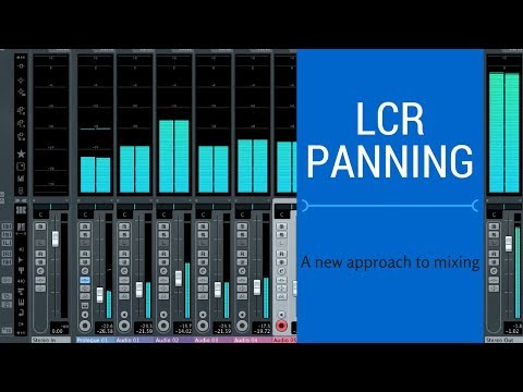 LCR Panning: A simple tool for better mixes