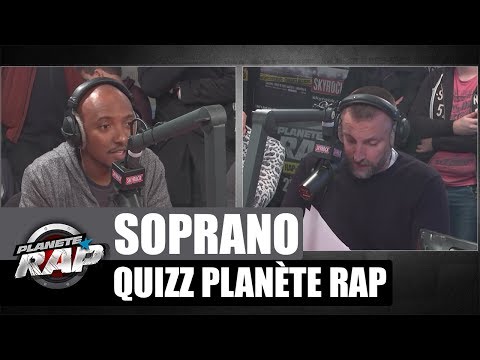 Soprano - Quizz Planète Rap
