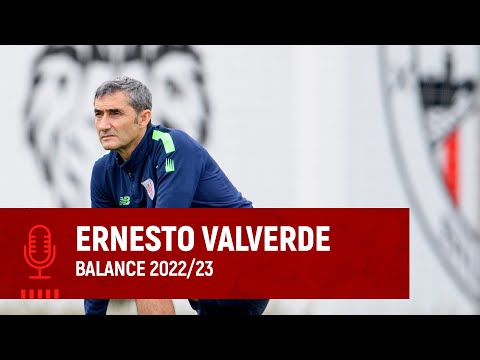 Ernesto Valverde I Balance temporada 2022-23 I Athletic Club