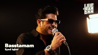 Download lagu Live@ERA: Syed Iqbal- Basstamam mp3 Download lagu Live@ERA: Syed Iqbal- Basstamam mp3