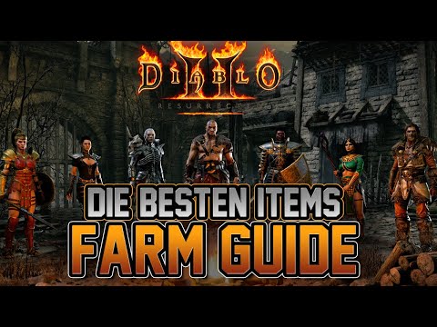 Diablo 2 Resurrected - Die besten Items | Level 85 Areas | Farm Guide