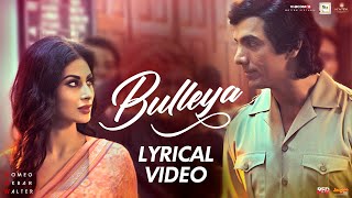 Bulleya | Lyrical Video | Rabbi Shergill | Shahid Mallya | RAW