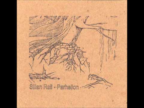 Silian Rail - The Gift