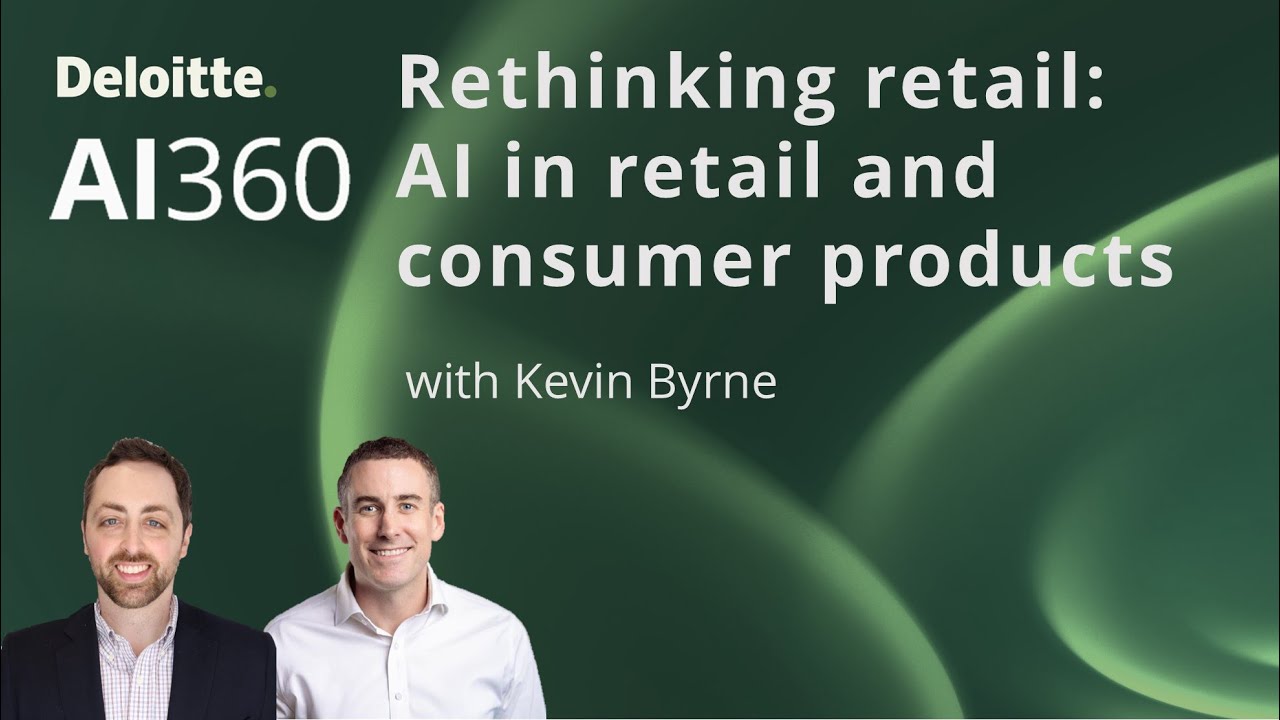 S2: E3 | Rethinking retail: AI in retail and consumer products