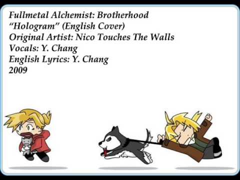"Hologram" - FULLMETAL ALCHEMIST: BROTHERHOOD (English Cover by Y. Chang)