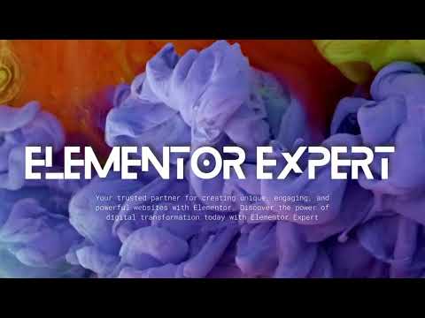 Elementor Expert: Unleash the Power of Professional Website Design and Optimization