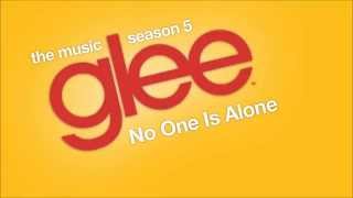 No One Is Alone (Glee Cast Version)