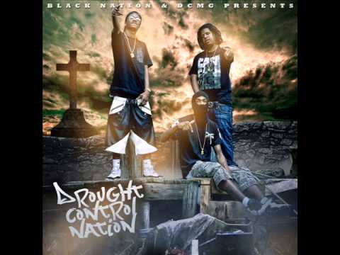 Drought Control Nation - I Can't Fwu (Ace Money,Tee,Pee Wee)