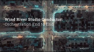Wind River Studio: End-to-End Orchestration (Demo)