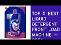 Top 5 Best Liquid Detergent Front Load Machine In India In 2021