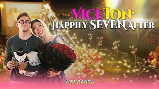 Download lagu VICEION: Happily SEVEN After! | VICE GANDA mp3