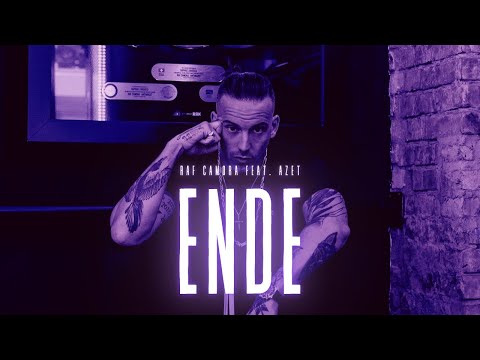RAF CAMORA feat. AZET - ENDE (prod. by DMSBEATZ)