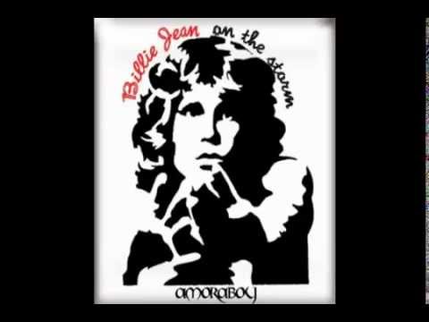 Michael Jackson vs The Doors   Billie Jean on the Storm