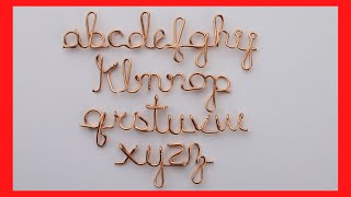 DIY Wire Letters Alphabet Tutorial Lower Case