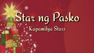 Star ng Pasko (Lyrics) - Kapamilya Stars