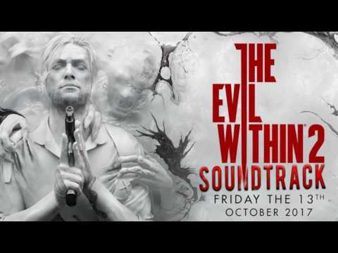 The Evil Within 2 Soundtrack - Trailer Music (E3 2017)