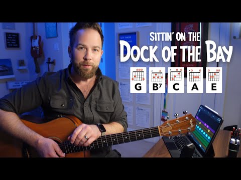 Sittin' on the Dock of the Bay • Guitar lesson with chords, tabs, & strumming (Otis Redding)