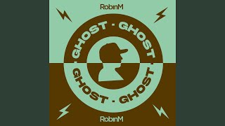 Robin M - Ghost video