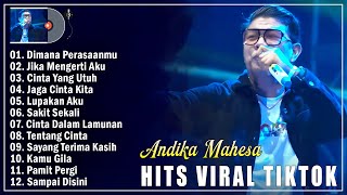 Download lagu Andika Mahesa Full Album Terbaru 2025 - Dimana Perasaanmu, Jika Mengerti Aku - Bikin Baper mp3